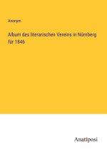 Album des literarischen Vereins in Nürnberg für 1846