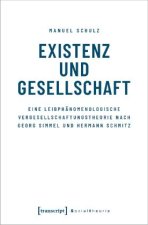 Existenz und Gesellschaft