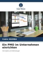 Ein PMO im Unternehmen einrichten