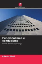 Funcionalismo e condutismo