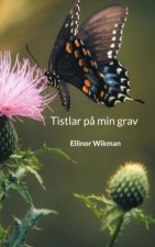 Tistlar p? min grav