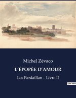 L?ÉPOPÉE D?AMOUR