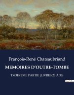 MEMOIRES D?OUTRE-TOMBE
