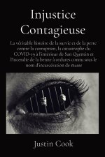 Injustice Contagieuse