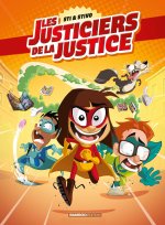 Les Justiciers de la justice - tome 01
