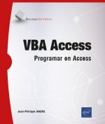 VBA ACCES. PROGRAMAR EN ACCES