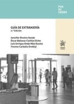 GUIA DE EXTRANJERIA 2ª EDICION