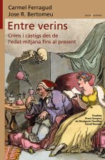 ENTRE VERINS CRIMS I CASTIGS DES DE LEDAT MITJANA