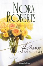 O AMOR ESTA EM JOGO