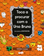 TOCA A PROCURAR COM O URSO BRUNO. UMA AVENTURA ASSUSTADORA