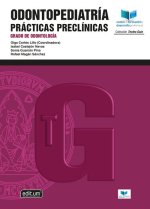 ODONTOPEDIATRIA PRACTICAS PRECLINICAS
