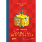 ERASE UNA VEZ SIETE ESTRELLAS