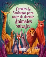 CUENTOS DE 5 MINUTOS PARAA NTES DE DORMIR ANIMALES SALVAJES