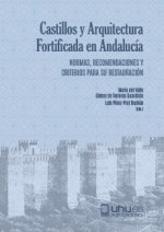 CASTILLOS Y ARQUITECTURA FORTIFICADA EN ANDALUCIA