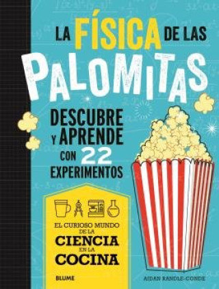 CIENCIA COCINA FISICA DE LAS PALOMITAS