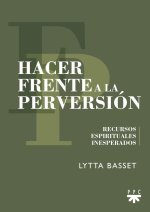 HACER FRENTE A LA PERVERSION