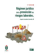 REGIMEN JURIDICO DE LA PREVENCION DE RIESGOS LABORALES