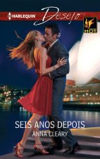 SEIS ANOS DEPOIS