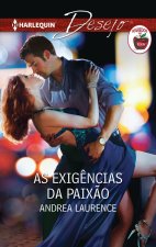 AS EXIGÒNCIAS DA PAIXÇO