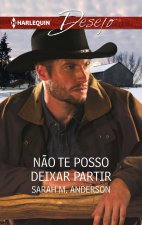 NÇO TE POSSO DEIXAR PARTIR