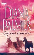 SEGREDOS E AMEAÇAS