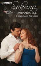 O CAPRICHO DE FRANCESCO