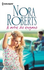 A ARTE DO ENGANO