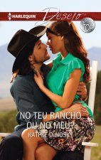 NO TEU RANCHO OU NO MEU