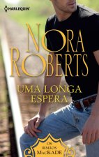 UMA LONGA ESPERA