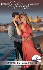 ESCAPADELA PARA O AMOR
