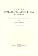 CATALA COM A LLENGUA DE CULTURA MODERNA, EL