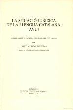 LA SITUACIO JURIDICA DE LA LLENGUA CATALANA, AVUI: DISCURS L