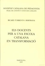 ELS DOCENTS PER A UNA ESCOLA CATALANA EN TRANSFORMACIO