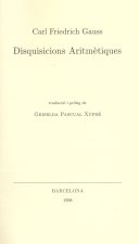 DISQUISICIONS ARITMETIQUES CARL FRIEDRICH GAUSS; TRADUCCIO