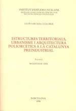 ESTRUCTURES TERRITORIALS, URBANISME I ARQUITECTURA. OBRA COMPLETA