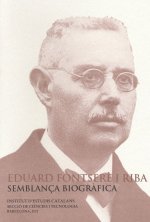 EDUARD FONTSERE I RIBA, SEMBLAUÇA BIOGRAFICA