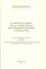 EL DESVETLLAMENT DE LA CONSCIENCIA DE PATRIMONI HISTORIC A C