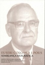 EUSEBI COLOMER I POUS, SEMBLANÇA BIOGRAFICA