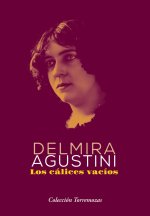 LOS CALICES VACIOS