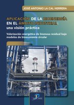 APLICACION DE LA BIOENERGIA EN EL AMBITO INDUSTRIAL