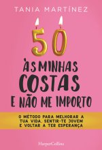 50 AS MINHAS COSTAS E ÑAO ME IMPORTO O METODO PARA MELHORAR