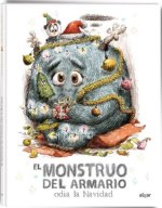 EL MONSTRUO DEL ARMARIO ODIA LA NAVIDAD