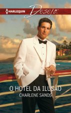 O HOTEL DA ILUSÇO