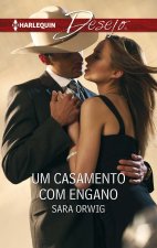 UM CASAMENTO COM ENGANO