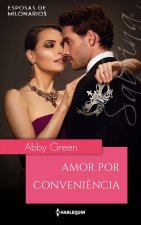 AMOR POR CONVENIÒNCIA