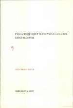 EVOCACIO DE JOSEP LLUIS PONS I GALLARZA I JOAN ALCOVER