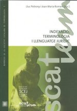 INDEXACIO, TERMINOLOGIA I LLENGUATGE JURIDIC