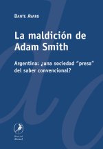 LA MALDICION DE ADAM SMITH