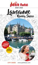 Lausanne - Riviera suisse 2024 Petit Futé