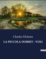 PICCOLA DORRIT VOLI